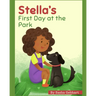 Stella's First Day at the Park
