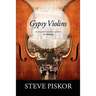 Gypsy Violins Hungarian-Slovak Gypsies in America