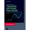 Trading Options for Edge: A Professional Guide to Volatility Trading
