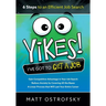 Yikes! I've Got to Get a Job: 6 Steps to an Efficient Job Search