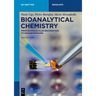 Bioanalytical Chemistry: From Biomolecular Recognition to Nanobiosensing