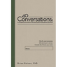 40 Conversations: A Guided Journal for Personal and Professional Growth: Clarify your purpose. Advance your career. Create the future you want.