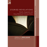Storied Revelations: Parables, Imagination, and George Macdonald's Christian Fiction