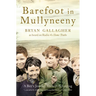 Barefoot in Mullyneeny: A Boy's Journey Towards Belonging