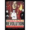 Migration in the Time of Revolution: China, Indonesia, and the Cold War