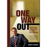 One Way Out: How to Grow, Protect, and Exit from Your Business