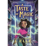 A Taste of Magic