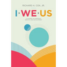 I We Us: A Journey of Personal Growth and Development