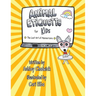Animal Etiquette for Kids: the lost art of mannerisms
