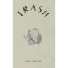 Trash: a collection of poems
