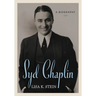 Syd Chaplin: A Biography