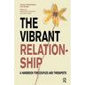 The Vibrant Relationship: A Handbook for Couples and Therapists