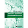 Theory and Problems for Chemistry Olympiad