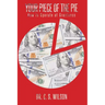 Your Piece of the Pie: How to Operate at Greatness