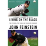 Living on the Black: Two Pitchers, Two Teams, One Season to Remember