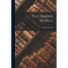 This Simian World