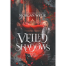 Veiled Shadows: The Age of Alandria: Book Two
