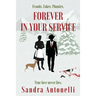 Forever in Your Service