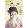 The Liar's Dice: A Lotus Palace Mystery