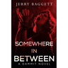 Somewhere in Between