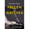 Fallen Watcher: Volume 1