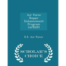 Air Force Repair Enhancement Program (Afrep) - Scholar's Choice Edition