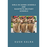 Girls in Sainik Schools and Rashtriya Military Schools