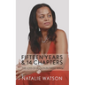 Fifteen Years & 14 Chapters: The Loss Of My Son In Three Ways