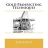Gold Prospecting Techniques