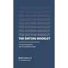 The Dating Booklet: Practical Guidelines for Life-Giving Relationships