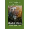 Baby Doe: How a Young Woman Copes With Having Been 'Aborted'