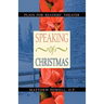 Speaking of Christmas: Plays for Readers' Theater