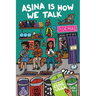Asina is How We Talk: A collection of Tejano poetry written en la lengua de la gente