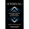 The Eternal Law: Ancient Greek Philosophy, Modern Physics, and Ultimate Reality