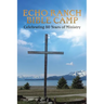 Echo Ranch Bible Camp