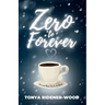 Zero to Forever