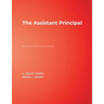 The Assistant Principal: Essentials for Effective School Leadership