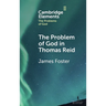 The Problem of God in Thomas Reid