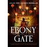 Ebony Gate: The Phoenix Hoard