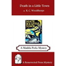 Death in a Little Town: A Matilda Perks Mystery