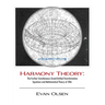 Harmony Theory: The Further Simultaneous Grand Unified Transformation Equations and Mathematical Theory of DNA