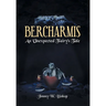 Bercharmis: An Unexpected Fairy's Tale