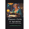 Planetary Cycles & Speculation