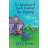 The Adventures of Charlie Chameleon: New Beginnings