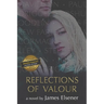 Reflections of Valour