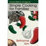 Simple Cooking for Families
