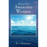 Advice For Awesome Women