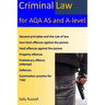 Criminal Law for AQA AS and A-Level: plus the rule of law, an introduction to the nature of law, and links to the non-substantive law (the English leg