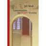 Lamentation for 77,297 Victims
