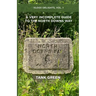 A Very Incomplete Guide to the North Downs Way: 10,000 Delights, Vol. 1